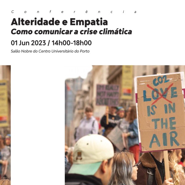 Alteridade e Empatia - Como Comunicar a Crise Climática