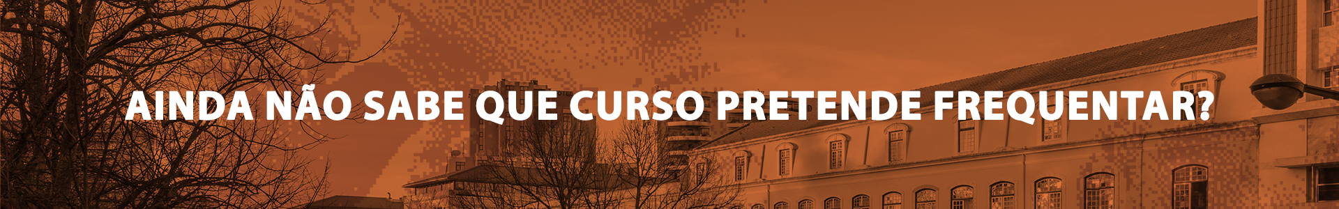 Ainda não sabe que curso pretende frequentar?